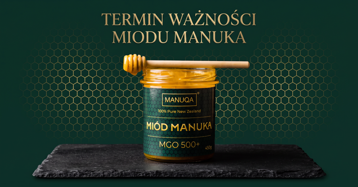 Miód Manuka MANUQA – Czy miód Manuka ma termin ważności