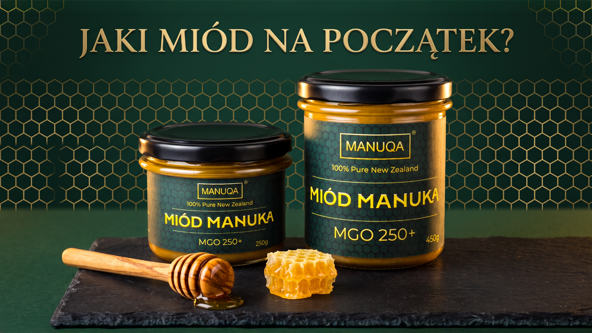 Miód Manuka MANUQA – Jaki miód Manuka wybrać na początek